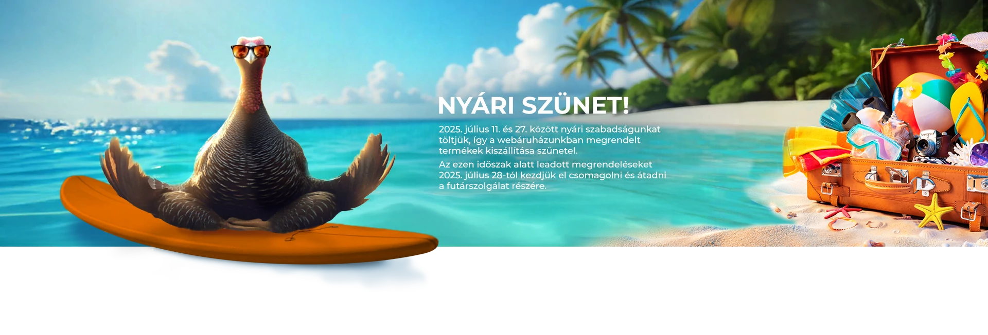 nyári szünet 2- mától nem vagyunk